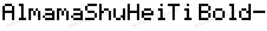 AlmamaShuHeiTi Bold字体转换
